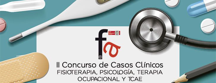 II Concurso de Casos Clínicos para Fisioterapia, Psicología, Terapia Ocupacional y TCAE (Actualización)