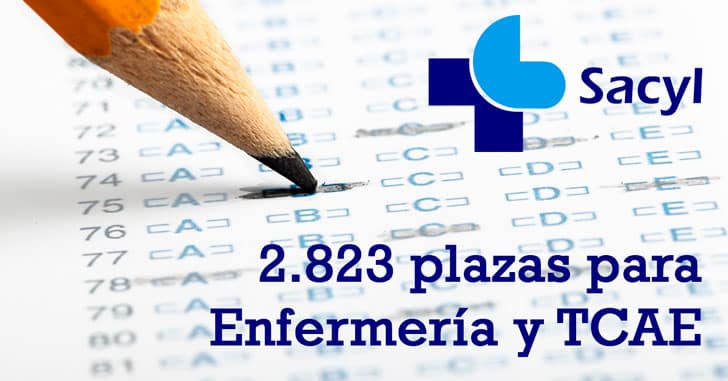 2.823 plazas para Enfermería y TCAE en la OPE 2017 de Castilla y León (SACyL)