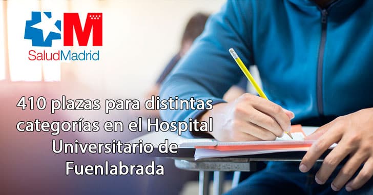 410 plazas para distintas categorías en el Hospital Universitario de Fuenlabrada