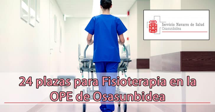 24 plazas para Fisioterapeutas en la OPE de Navarra (Osasunbidea)