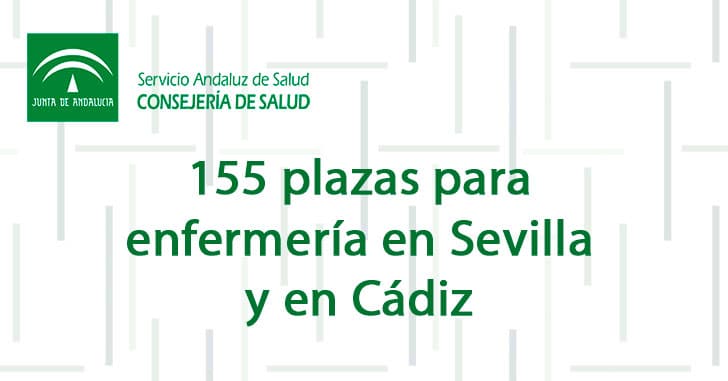 155 plazas para Enfermería en Sevilla y en Cádiz