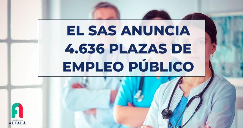El SAS anuncia 4.636 plazas de Empleo Público