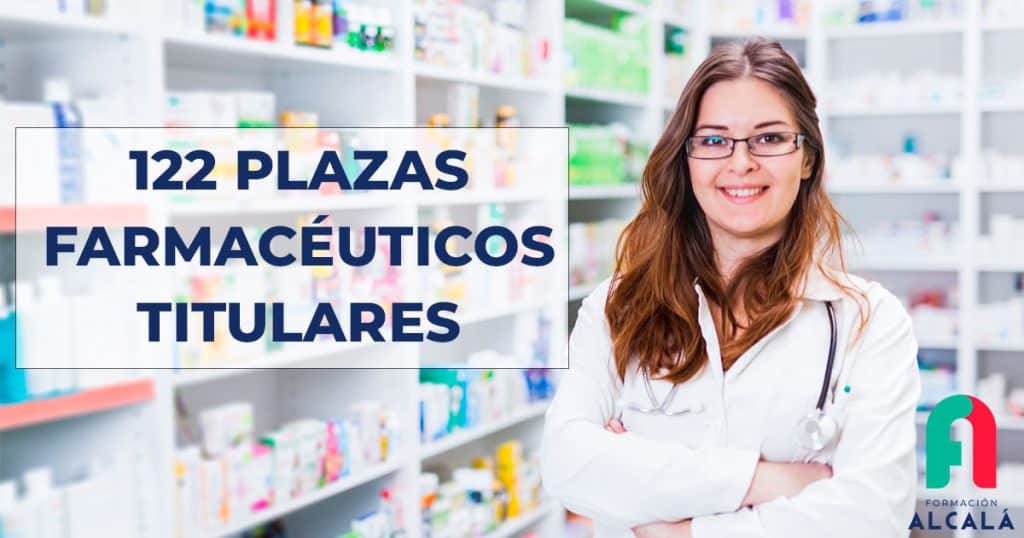 122 plazas farmacéuticos